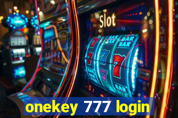 onekey 777 login